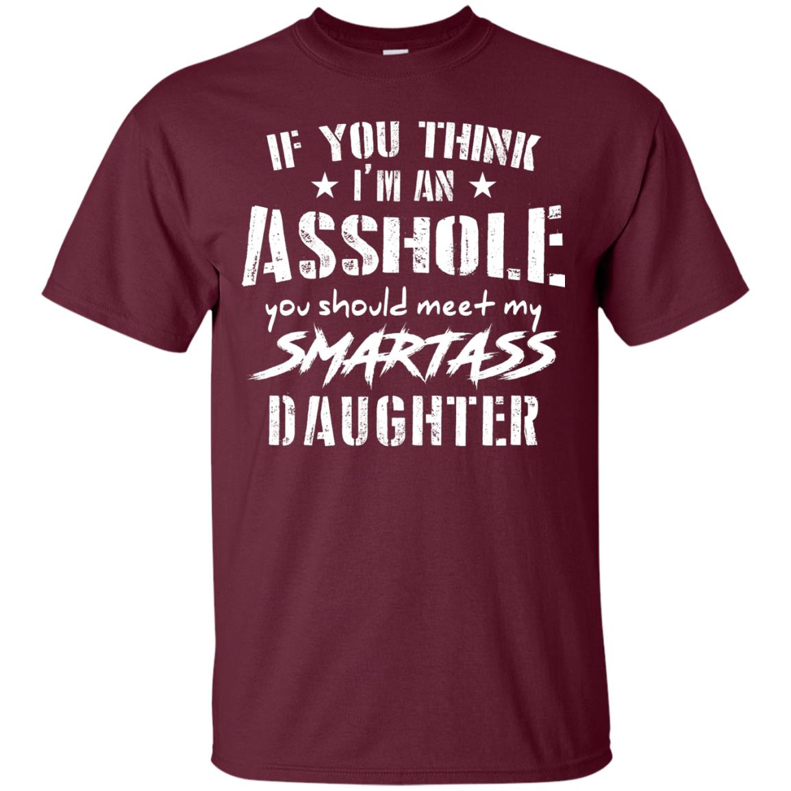 You Should Meet My Daughter Daddy T-shirt Maroon