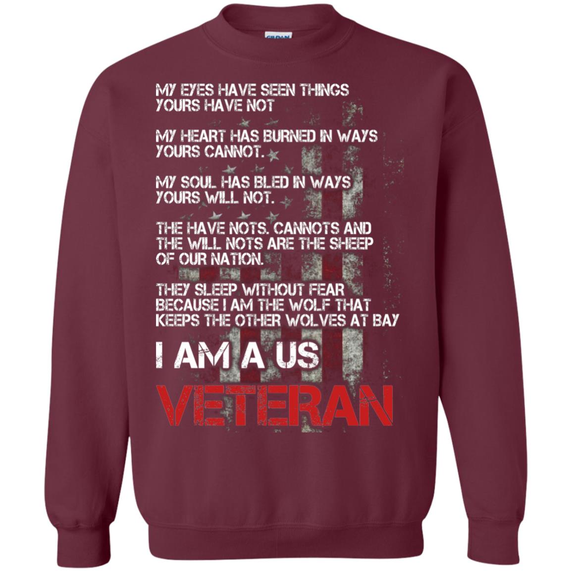 I Am A Us Veteran My Eyes My Heart My Soul Maroon