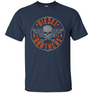 Skull Cross Wrench T-Shirt Diesel Brothers Go Hard Go Diesel