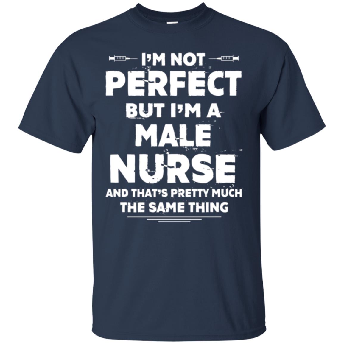 Male Nurse T-shirt I_m Not Perfect Navy