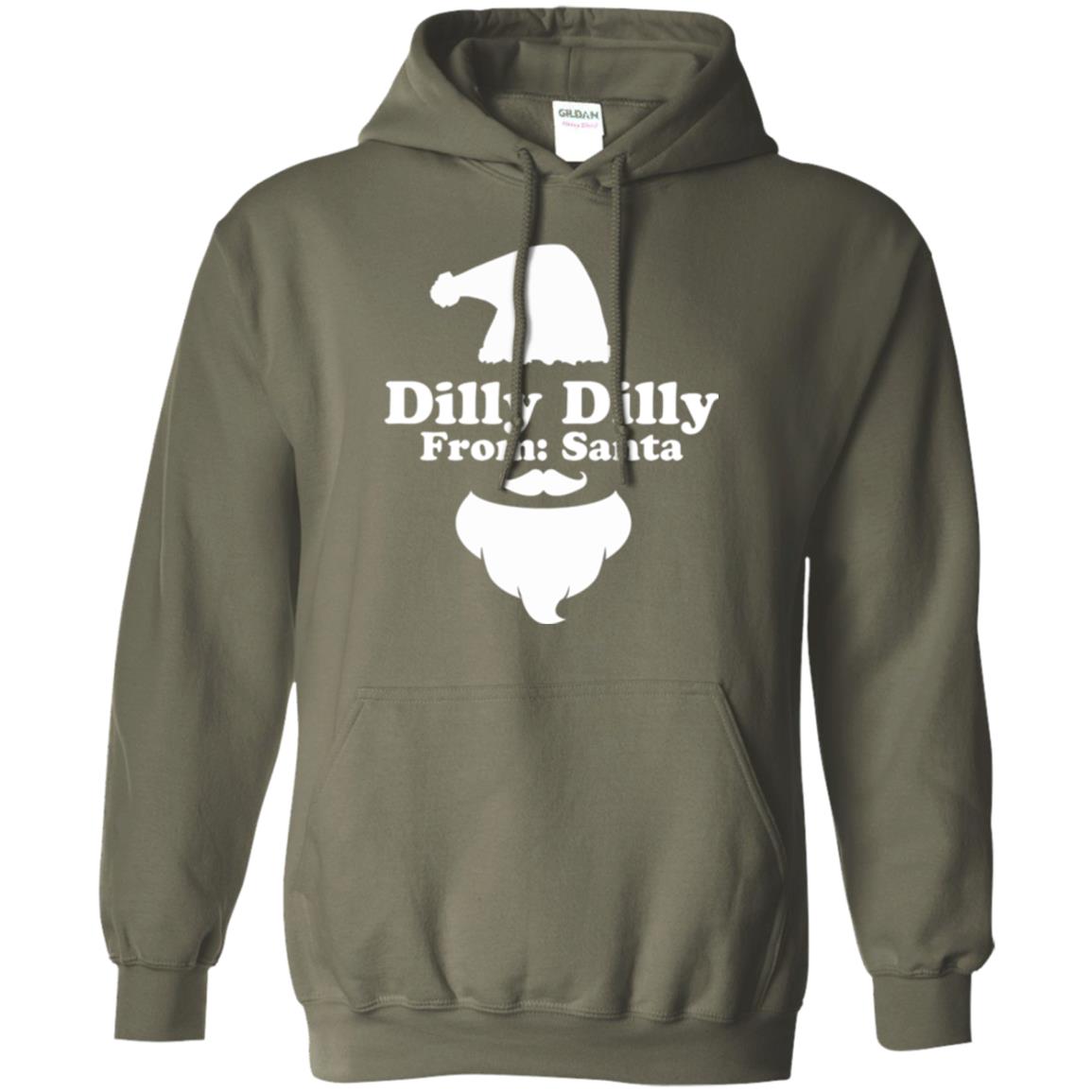 Christmas T-shirt Dilly Dilly From Santa Military Green