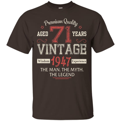 Legends Born In 1947 71 Years Old Vintage Awesome The Man The Myth The Legend Dark Chocolate