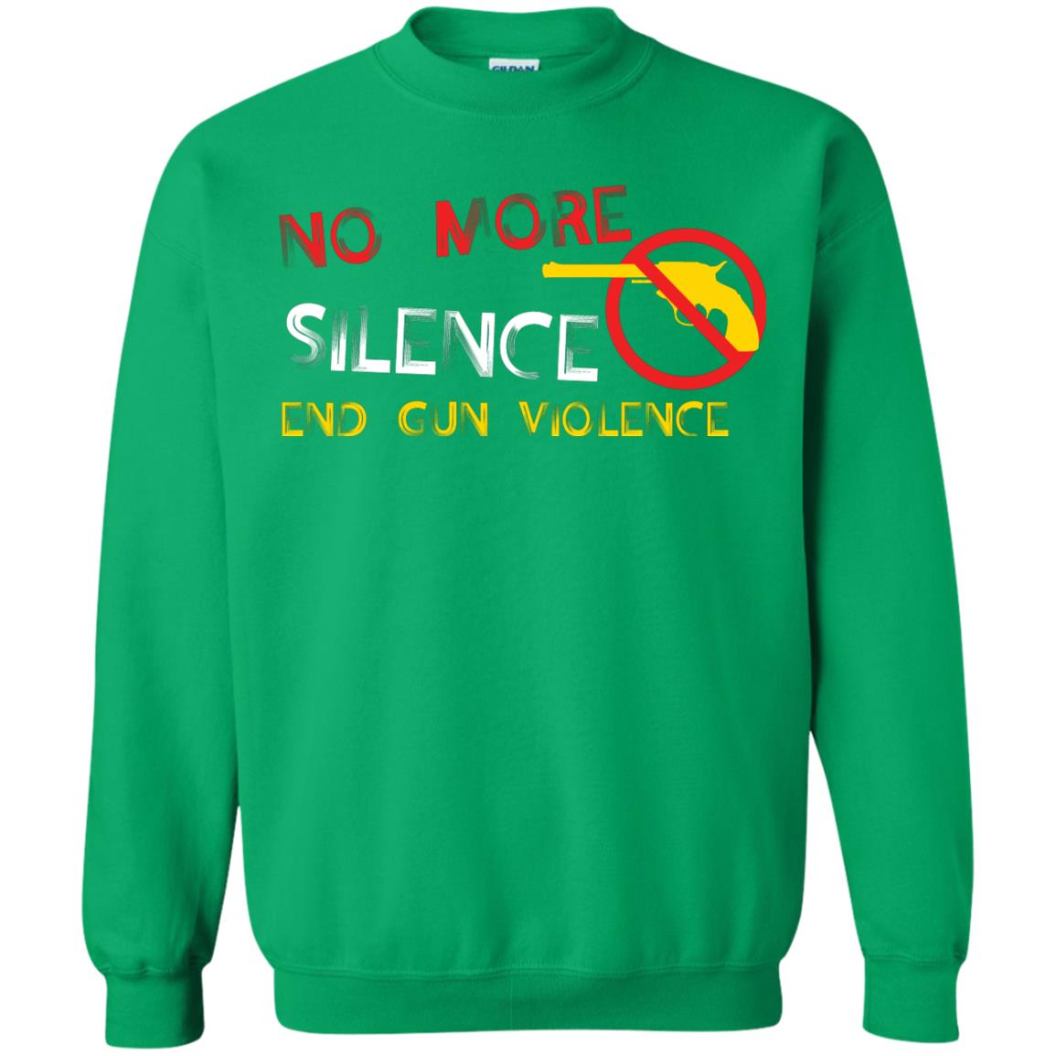 Anti Gun T-shirt No More Silence End Gun Violence Irish Green