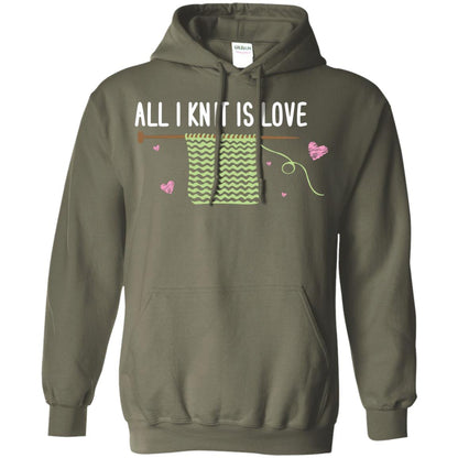 All I Knit Is Love Crocheting Lover Shirt Military Green