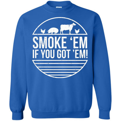 Bbq T-shirt Smoke 'em If You Got 'em Royal