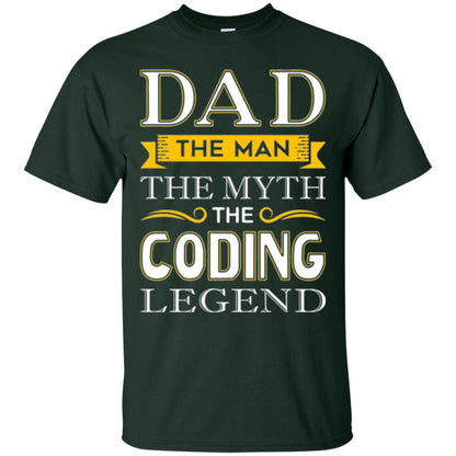 Daddy T-shirt The Man The Myth Colding Legend Forest