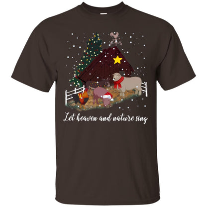 Let Heaven And Nature Sing Farming Farmer X-mas Gift Shirt Dark Chocolate