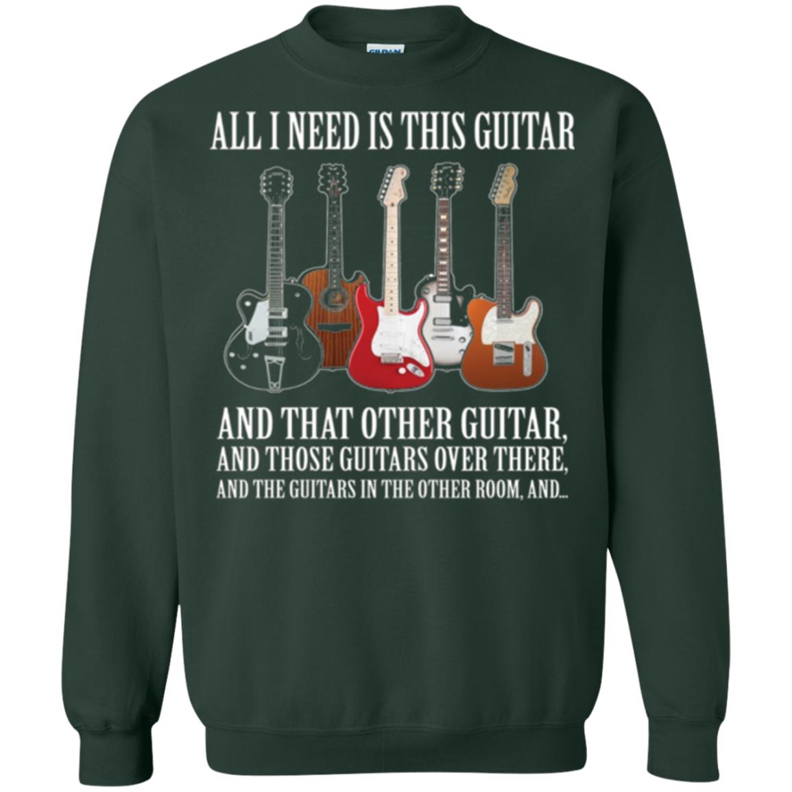 Guitar Lovers T-shirt All I Need Is This Guitar Forest Green