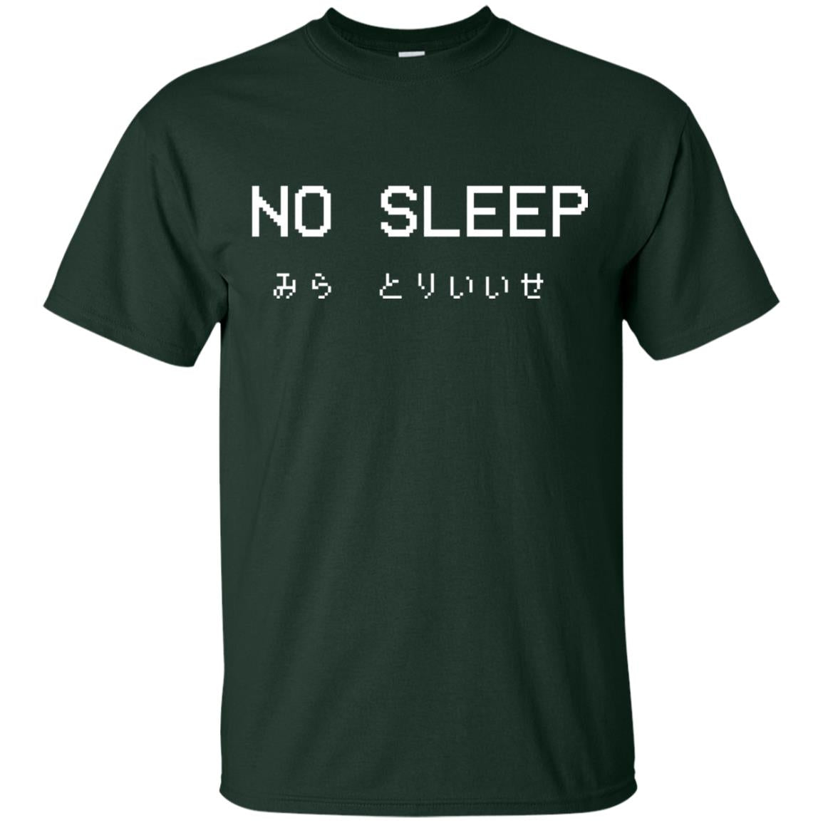 No Sleep Japanese Text Shirt Forest