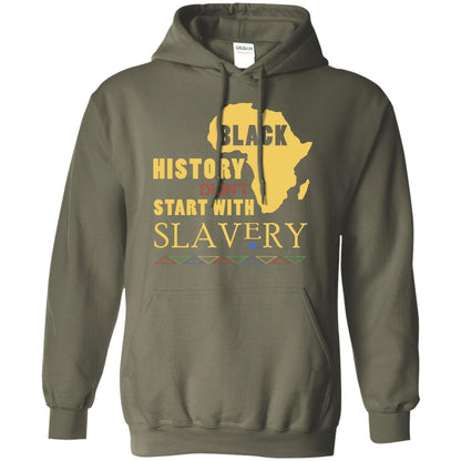 African American T-shirt Black History Didn't Start With Slavery Military Green