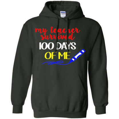 Student T-shirt My Teacher Survived 100 Days Of Me Forest Green