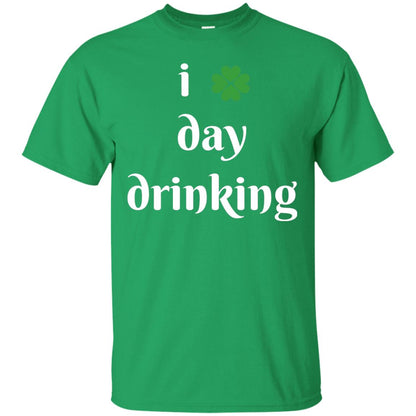 I Day Drinking Funny St Patricks Day T-shirt Irish Green