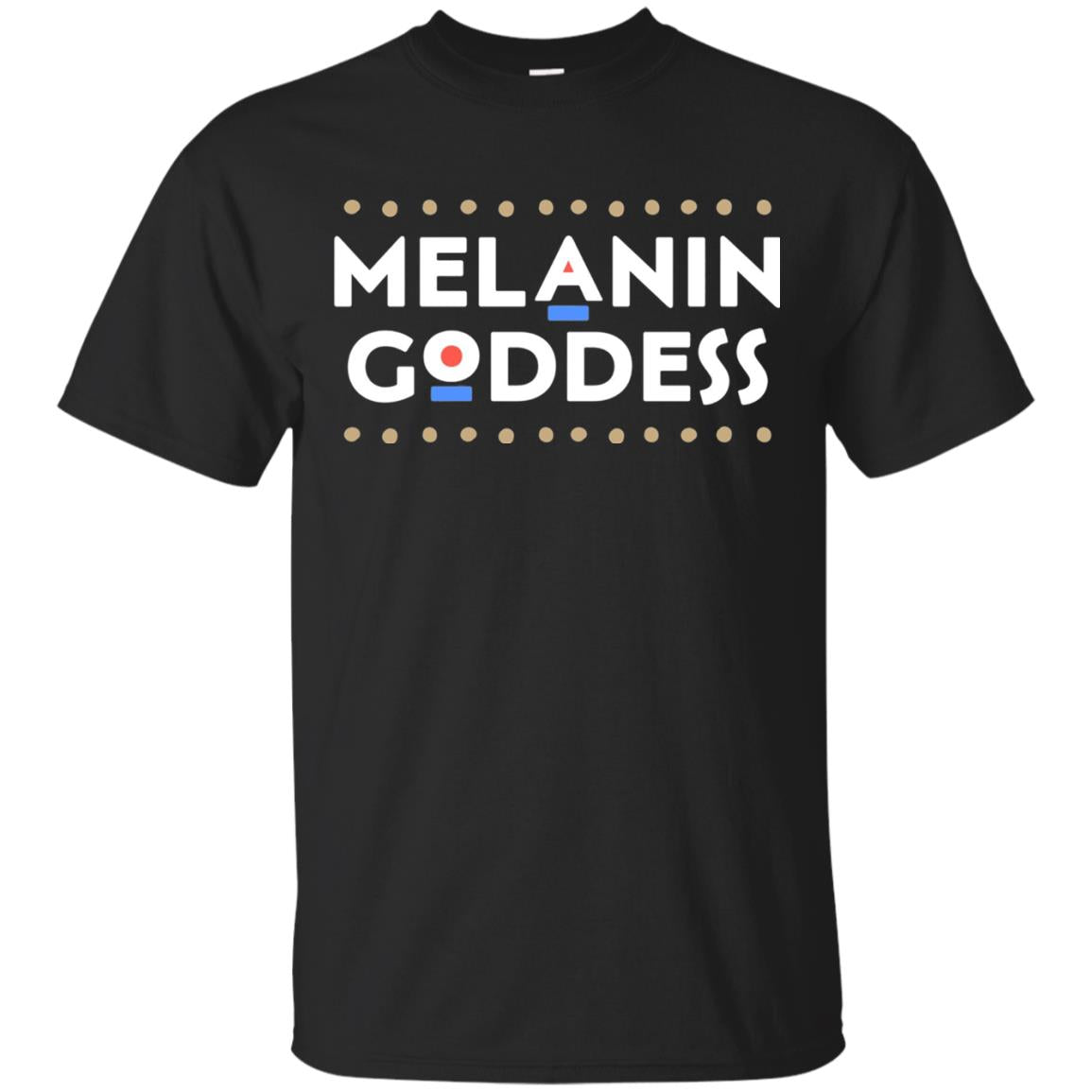 Melanin Goddess African T-shirt Black Girl Poppin_ Black