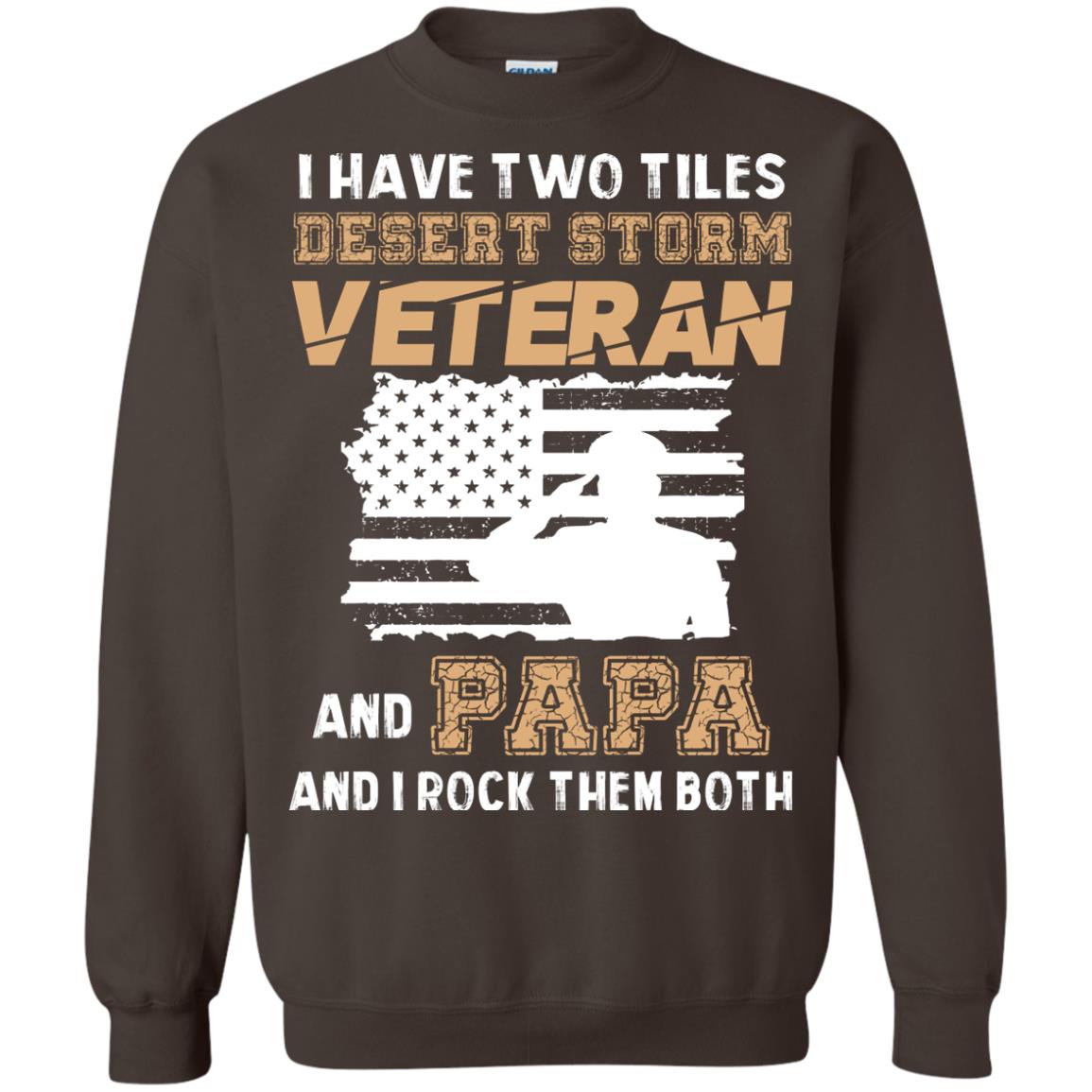 Veteran And Papa And I Rock Them Both Veteran Papa Shirt Dark Chocolate