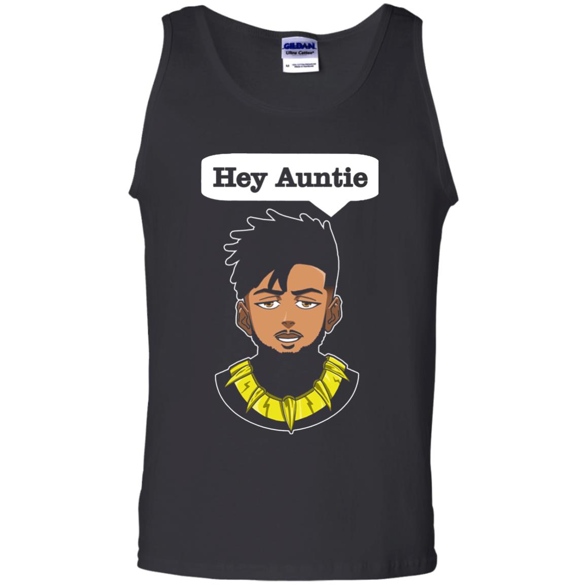 Hey Auntie Funny Saying Shirt For Black Panther Fan Black