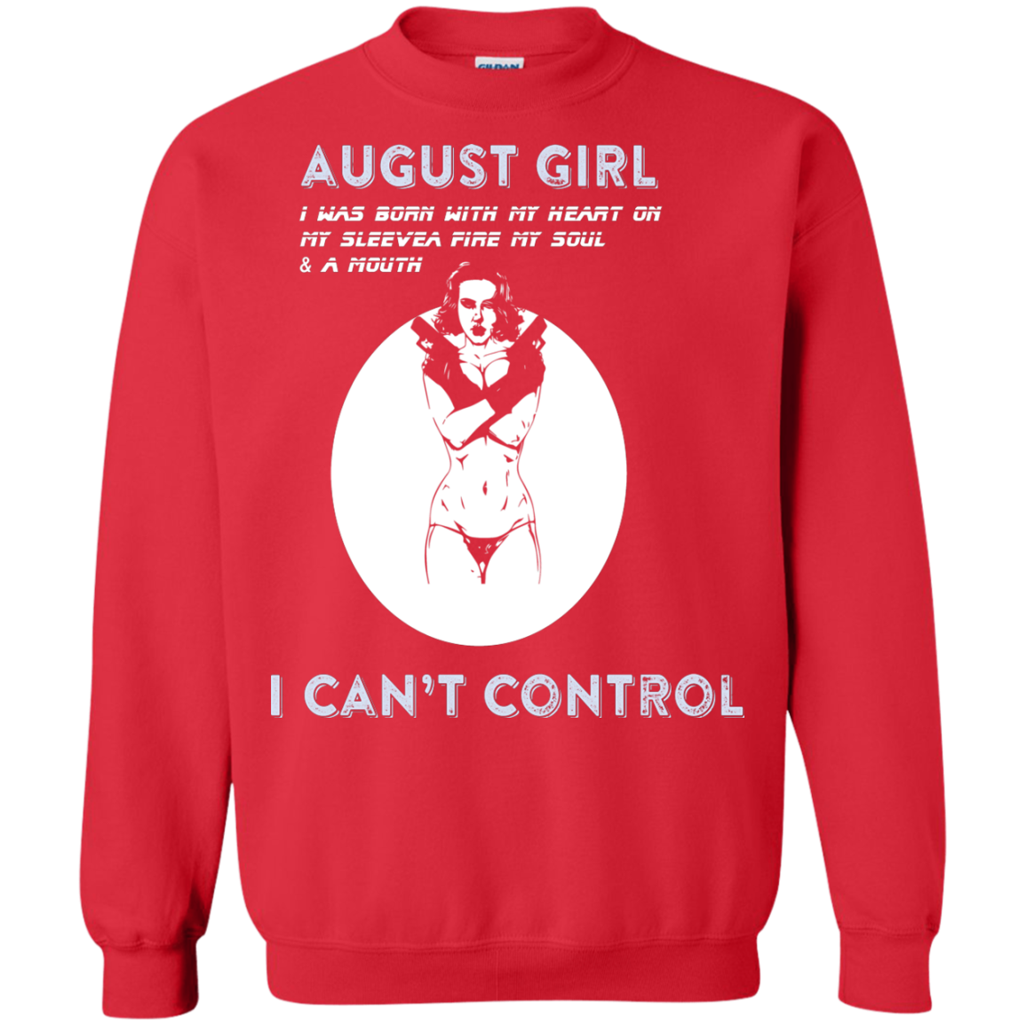 August Girl I Was Born With My Heart T-shirt Red