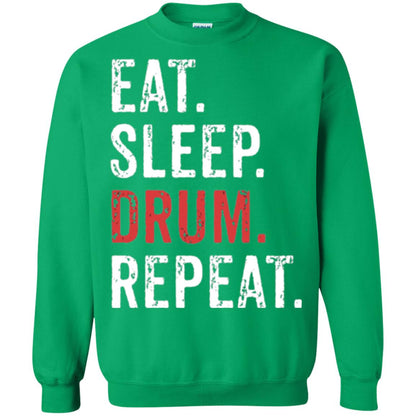 Drummer T-shirt Eat Sleep Drum Repeat Irish Green