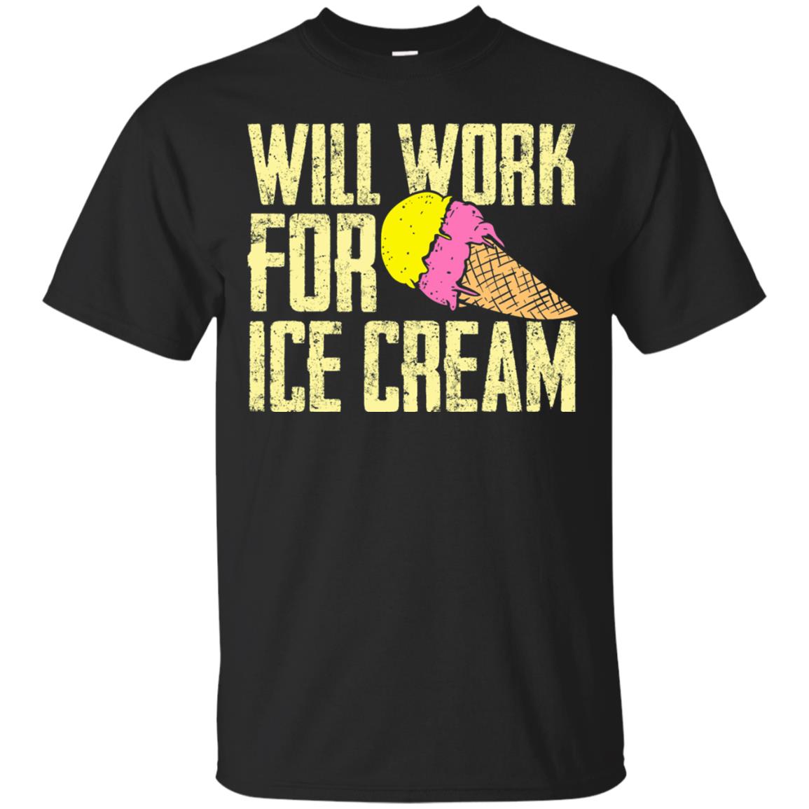Will Work For Ice Cream T-shirt Black