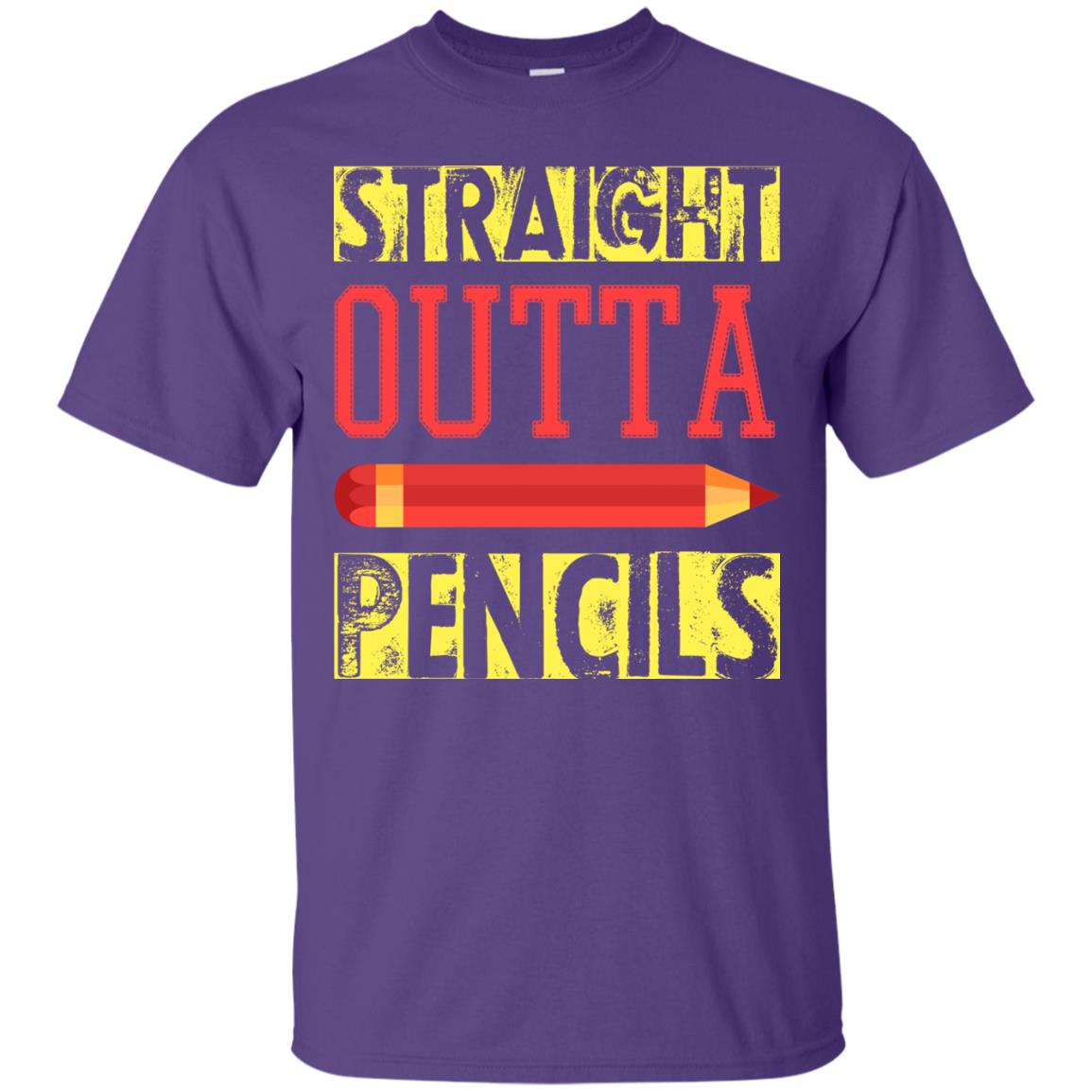 Straight Outta Pencils Teacher T-shirt Purple