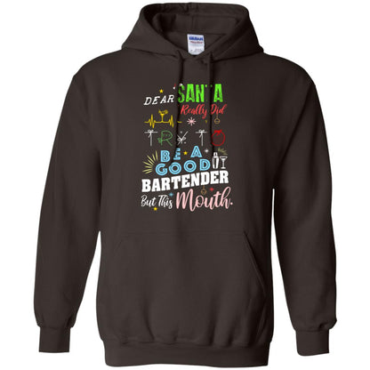 Dear Santa I Really Did Try To Be Good Bartender But This Mouth Gift Shirt Dark Chocolate