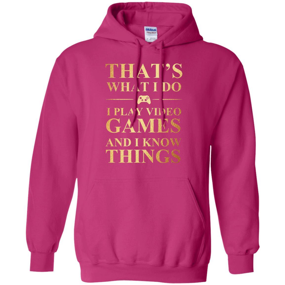 Gamer T-shirt That's What I Do I Play Video Games Heliconia