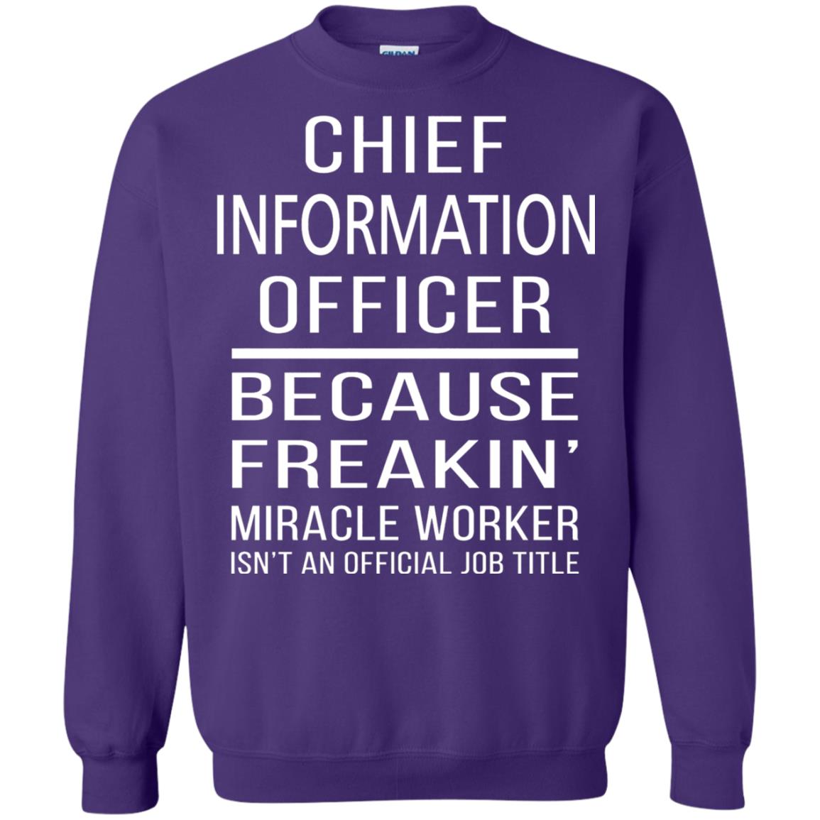 Chief Information Officer T-shirt Because Freakin_ Miracle Worker Purple