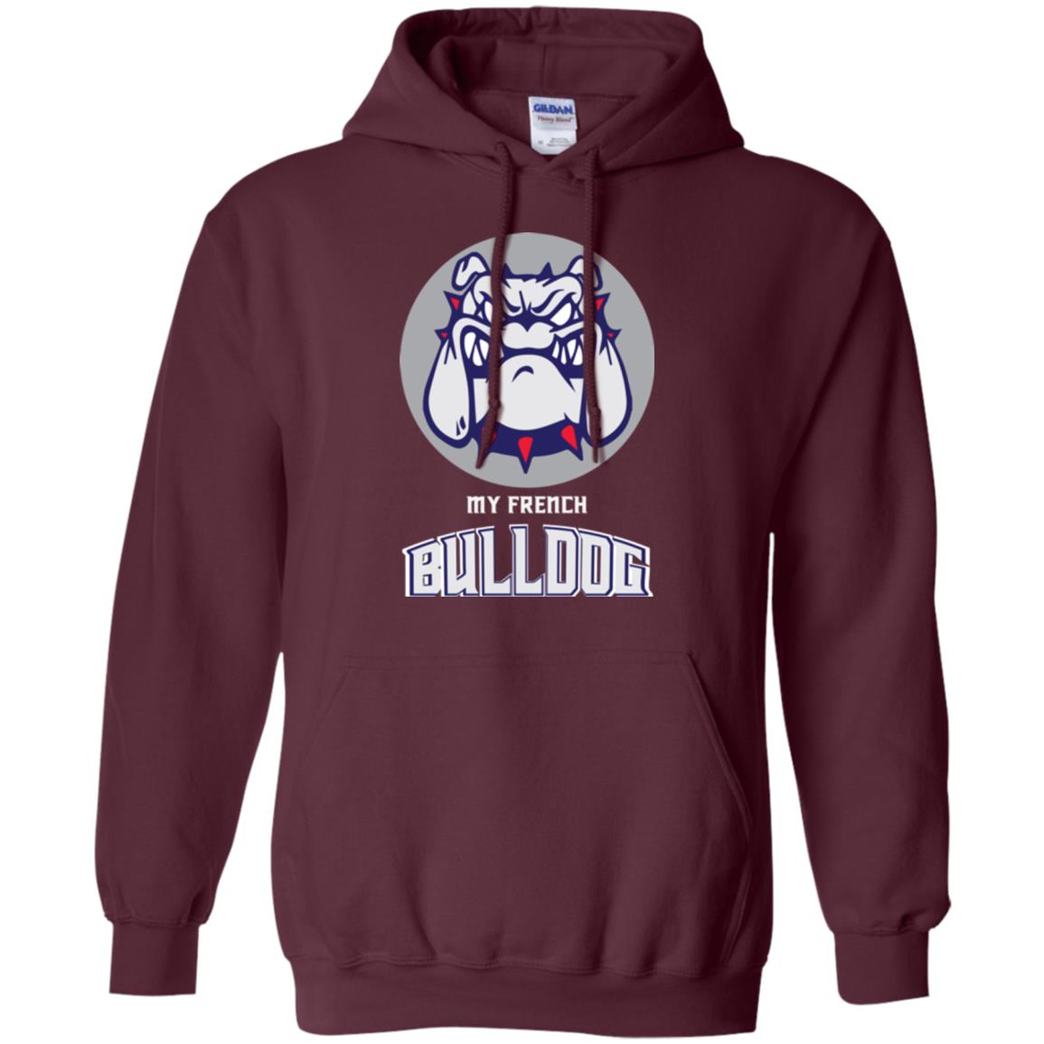 Dog Lover T-shirt My French Bulldog Maroon