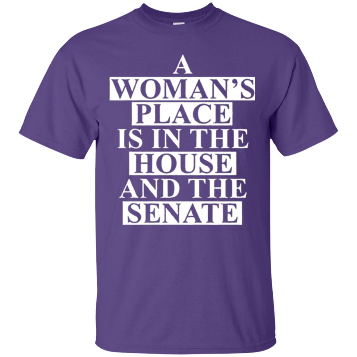 A Wonma_s Place Is In The House And The Senate T-shirt Purple