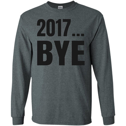Happy New Year Eve T-shirt Shirt Bye 2017 Dark Heather