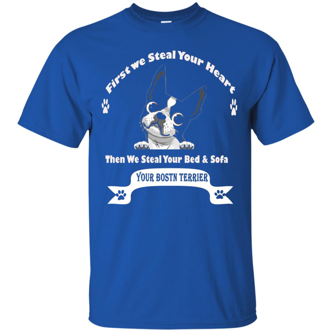 Frist We Steal Your Heart Boston Terrier T-shirt Royal