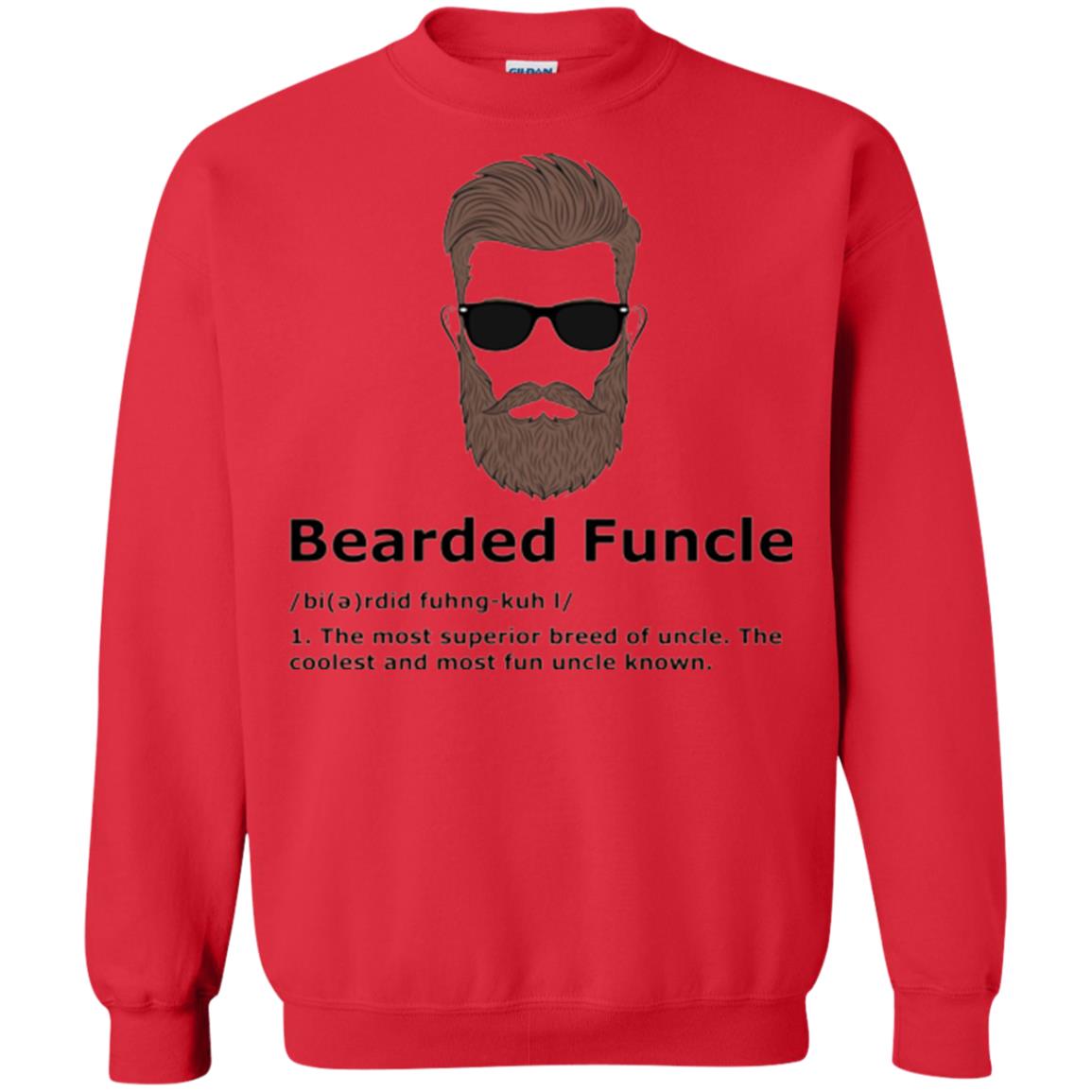 Uncle T-shirt Bearded Funcle The Most Suprior Berrd Of Uncle Red