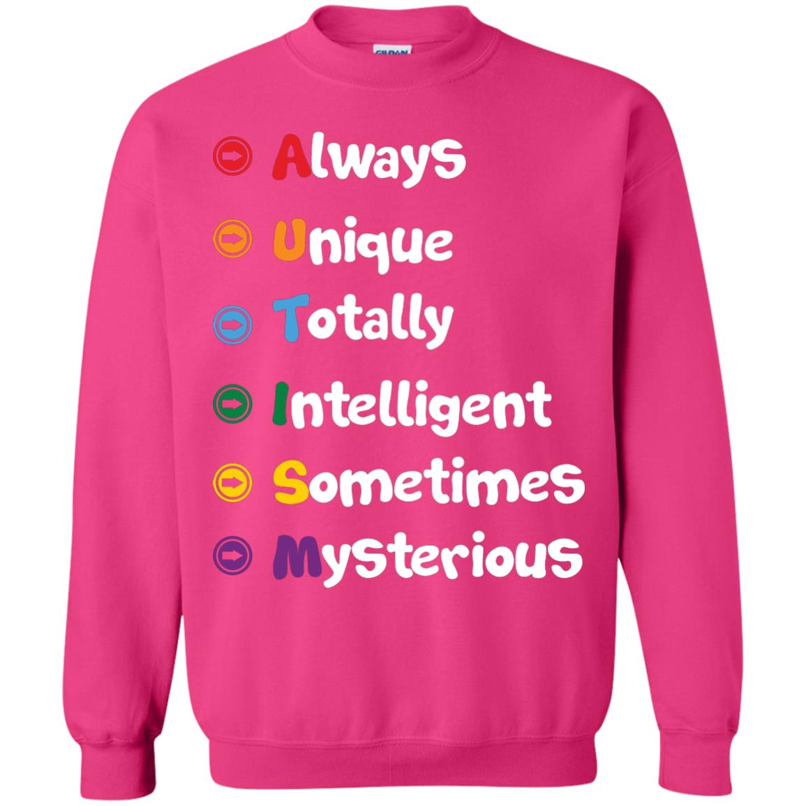 Always Unique Totally Intelligent Autism Awareness T-shirt Heliconia