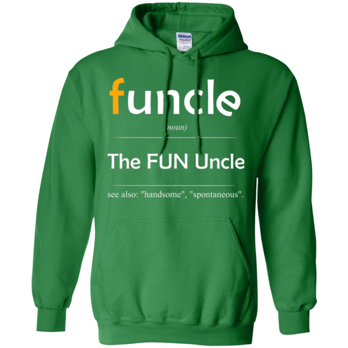 Uncle T-shirt Handsome Spontaneous Best Funny Uncle Irish Green