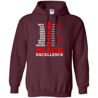 Black Excellence Black Af Proud African American T-shirt Maroon