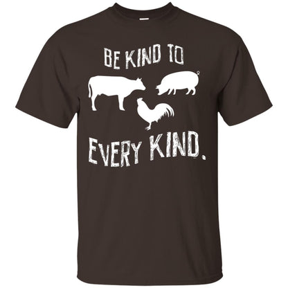 Be Kind To Every Kind Kindness Vegetarian Animal Lovers Gift Shirt Dark Chocolate