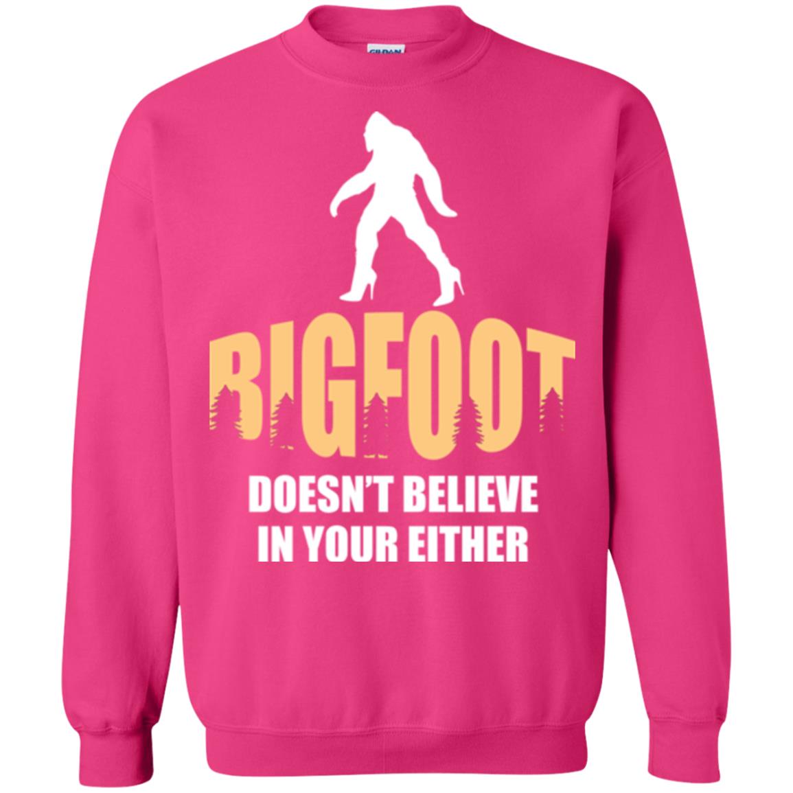 Bigfoot Doesn't Believe In Your Either T-shirt Heliconia