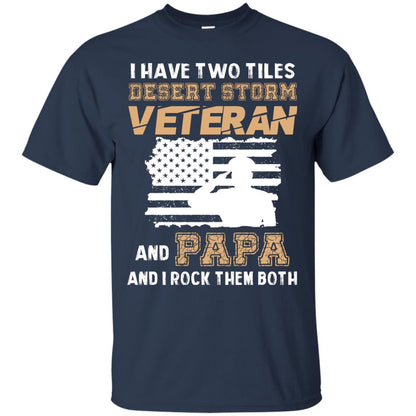Veteran And Papa And I Rock Them Both Veteran Papa Shirt Navy