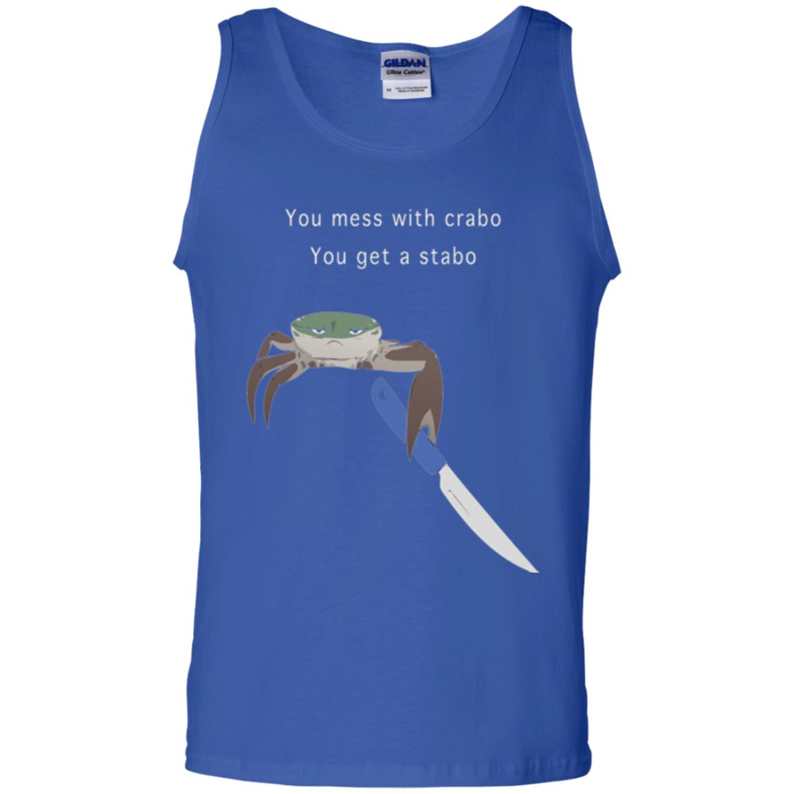Funny Crab T-shirt You Mess With Crabo You Get A Stabo Royal