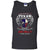 What Doesnt Kill A Texan Better Start Running Because He Is Coming After You And Hell Is Coming With HimG220 Gildan 100% Cotton Tank Top