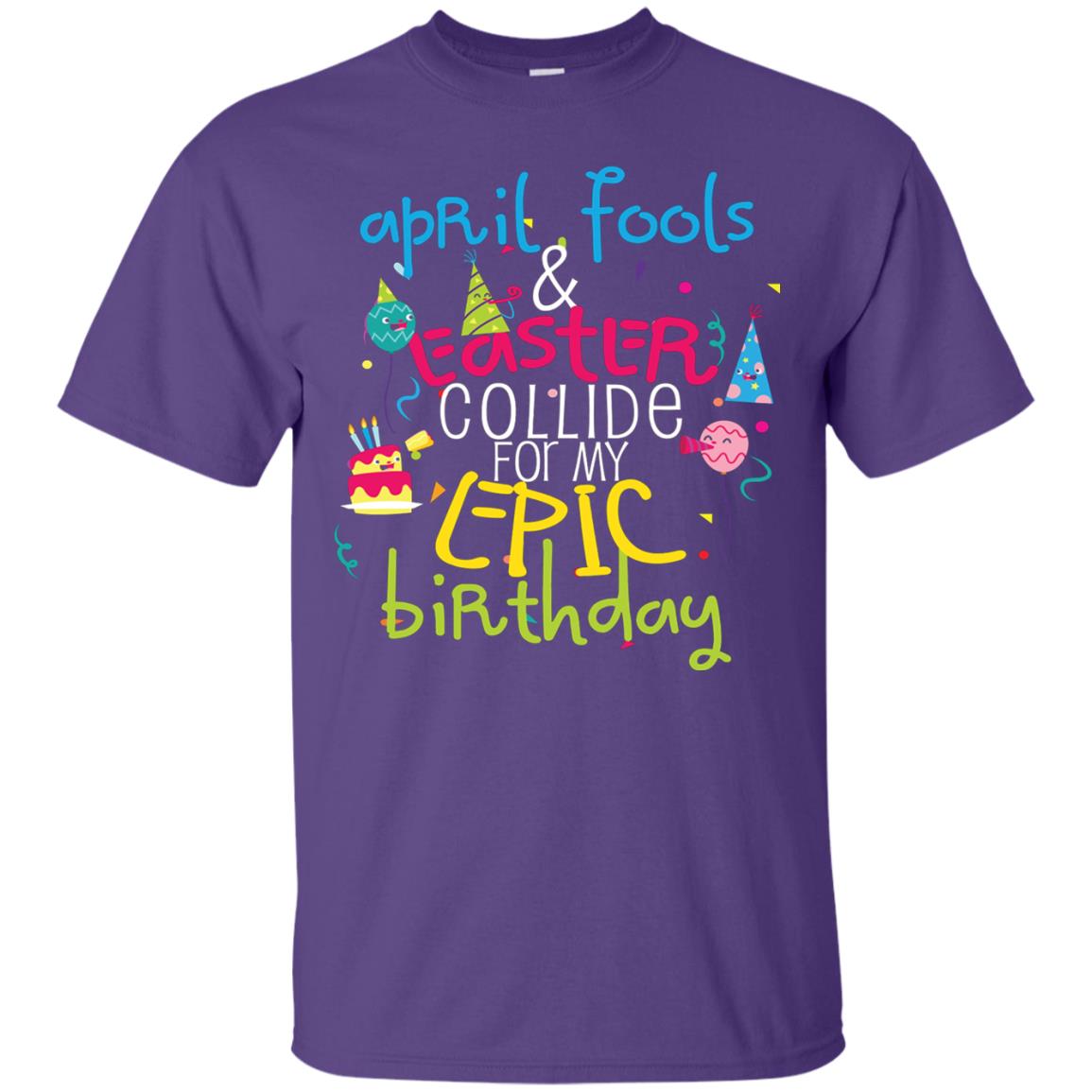 April Fools Easter Collide For My Epic Birthday Purple