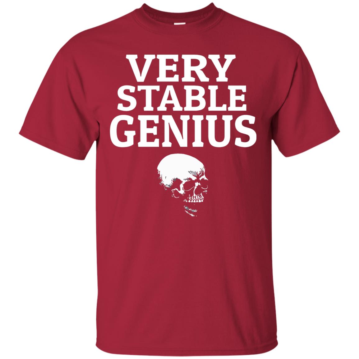 Very Stable Genius Funny T-shirt Cardinal