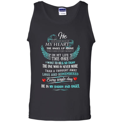 He Is In Every Beat Of My Heart The Angel Up Above He Is My Dad And Angel Shirt Black