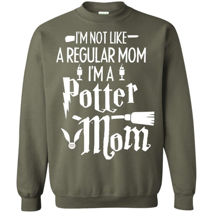 I'm Not Like A Regular Mom, I'm A Potter Mom Harry Potter Fan Shirt Military Green
