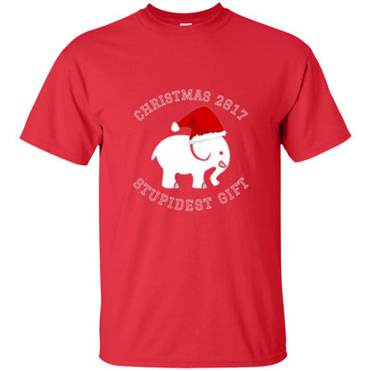 Christmas T-shirt White Elephant Christmas 2017 Stupidest Gift Red