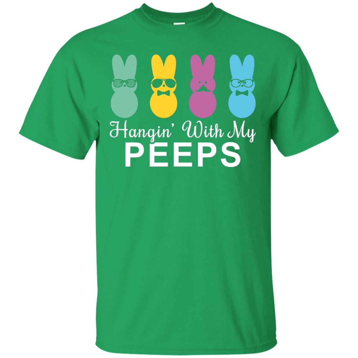 Hanging With My Peeps Gift For Easter Day Irish Green