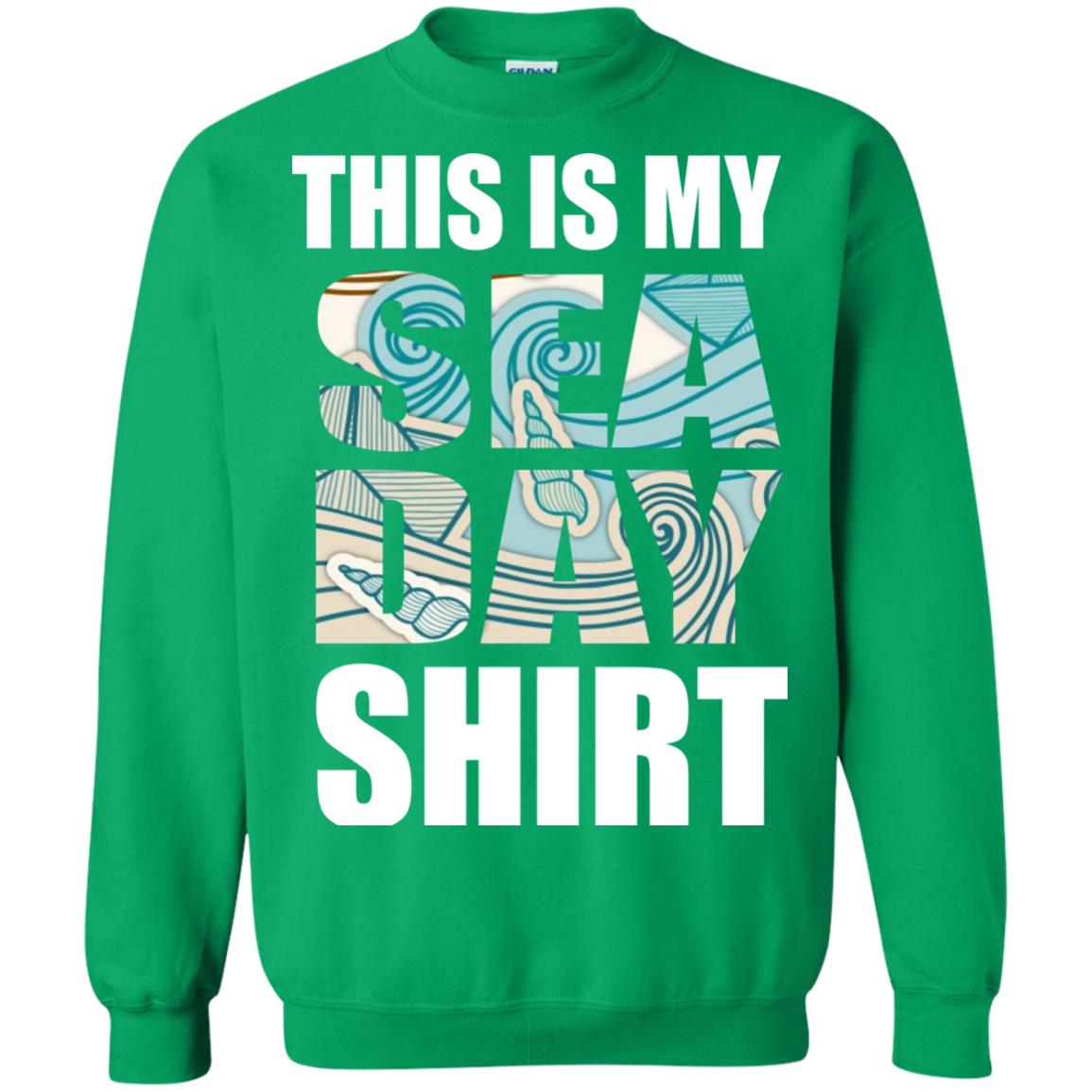 Summer Vacation T-shirt This Is My Sea Day Irish Green