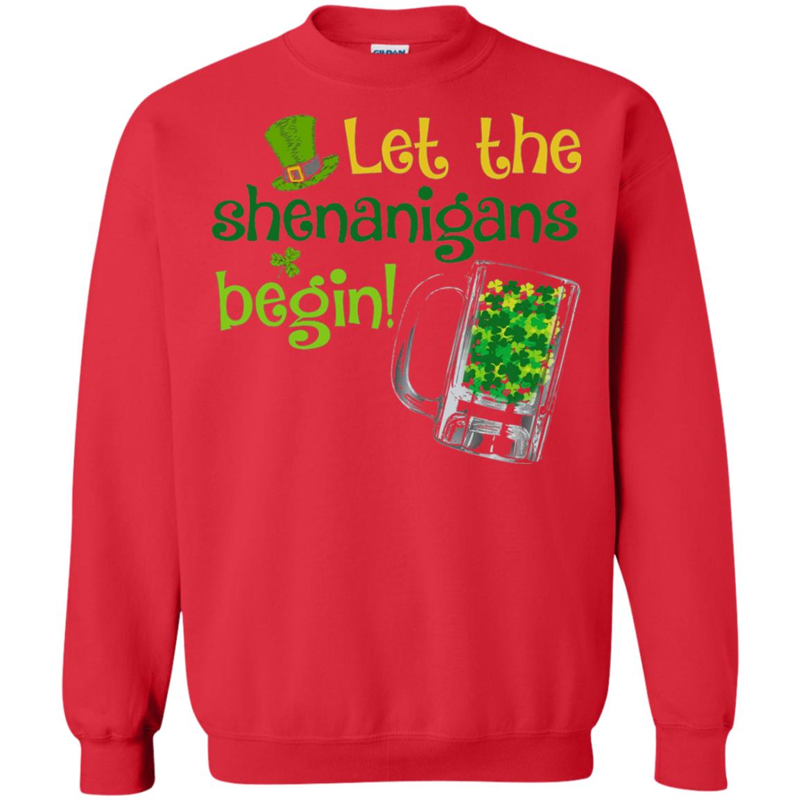 Let The Shenanigans Begin St. Patrick_s Day T-shirt Red