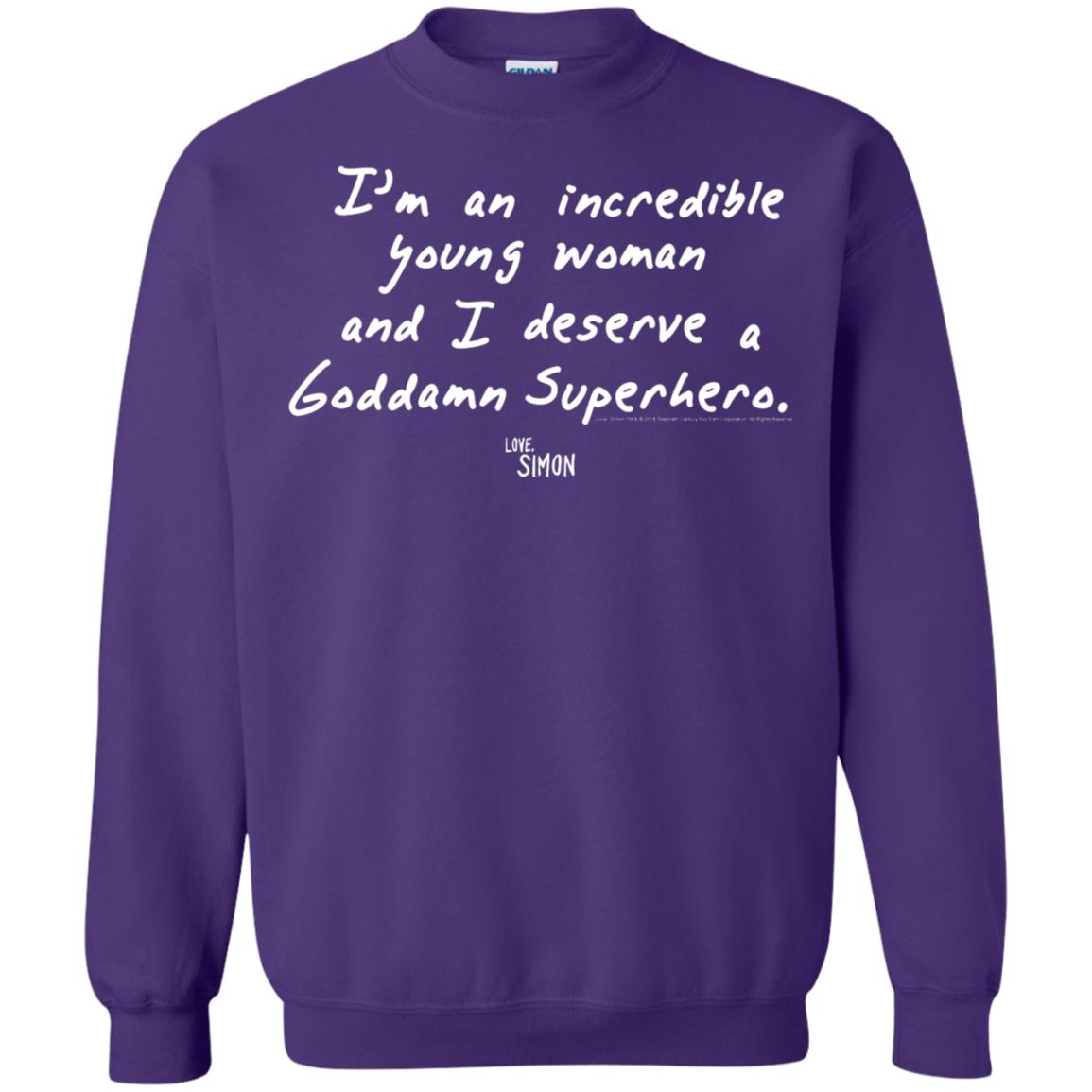 Love Simon Im An Incredible Young Woman And I Deserve A Goddamn Superhero Purple