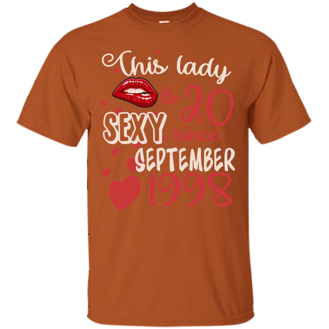 This Lady Is 20 Sexy Since September 1998 20th Birthday Shirt For September Womens Texas Orange