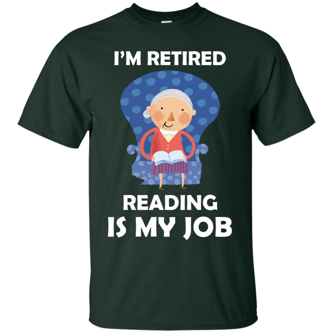 I_m Retired Reading Is My Job Retirement Shirt For Womens Love Reading Forest